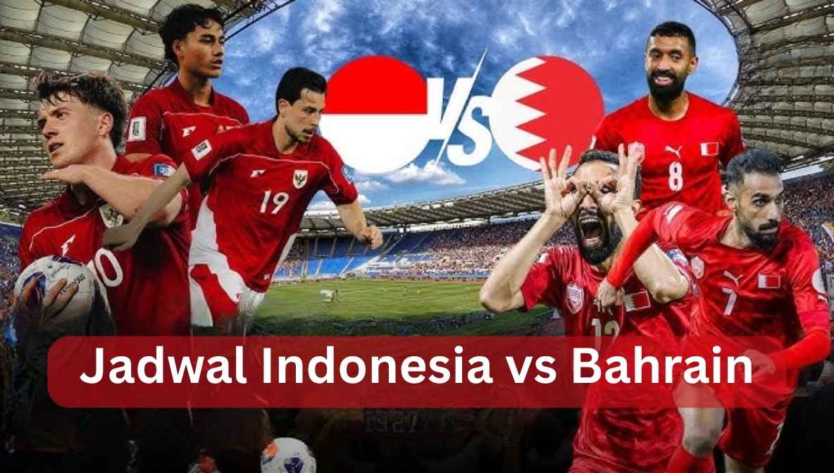 jadwal indonesia vs bahrain
